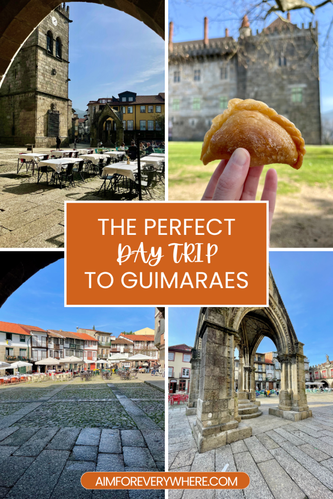 The perfect day trip to Guimaraes, 
