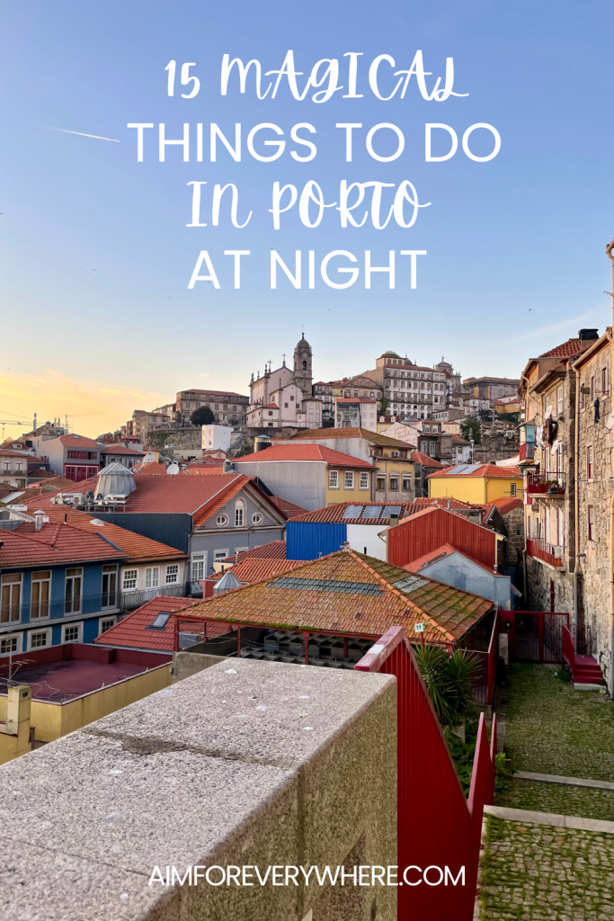 Things to do in Porto at night