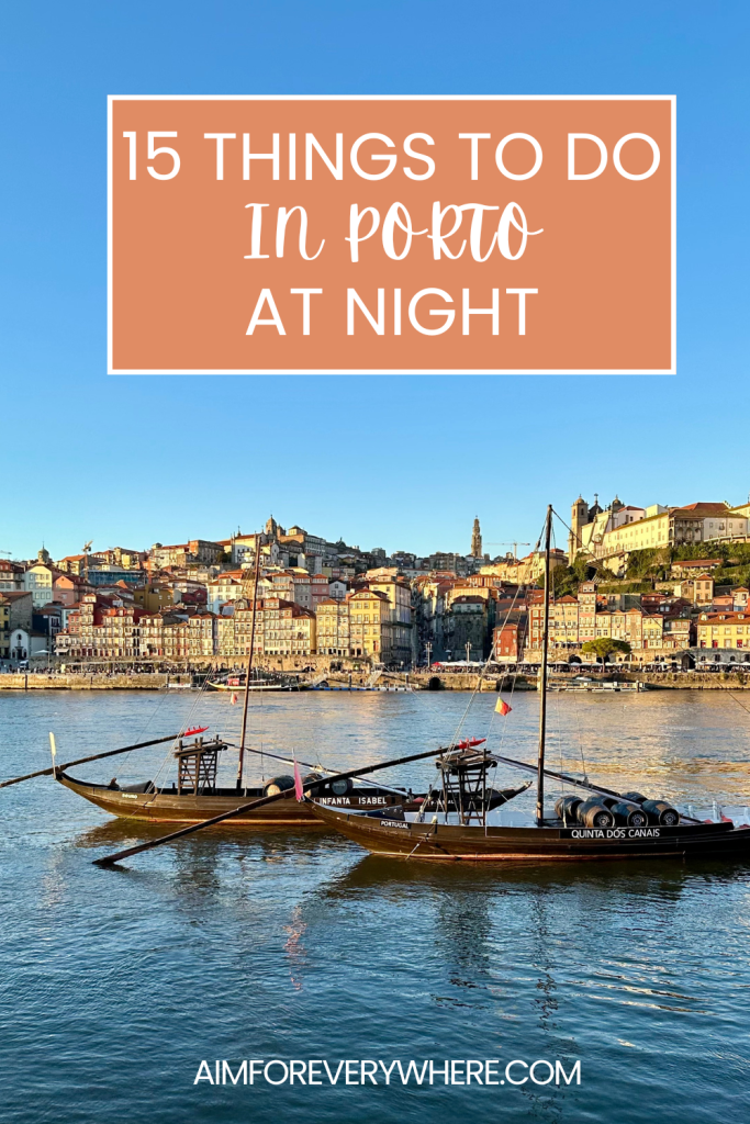 15 things to do in Porto at night