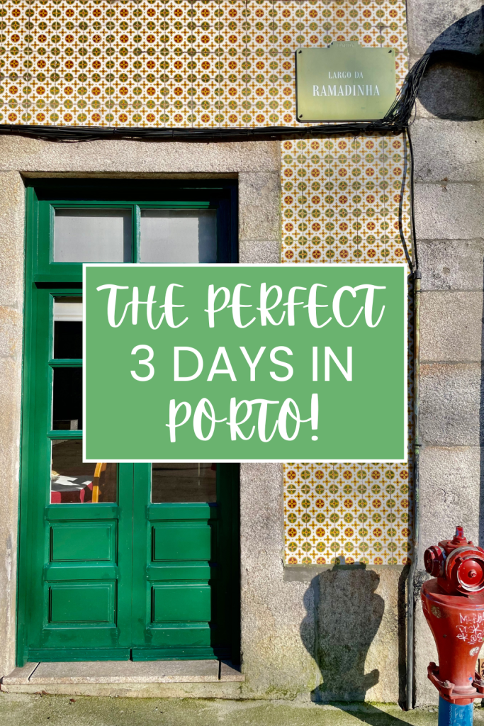 72 hours in Porto