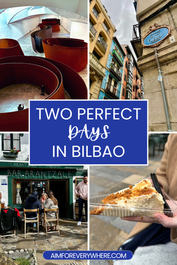 Two days in Bilbao