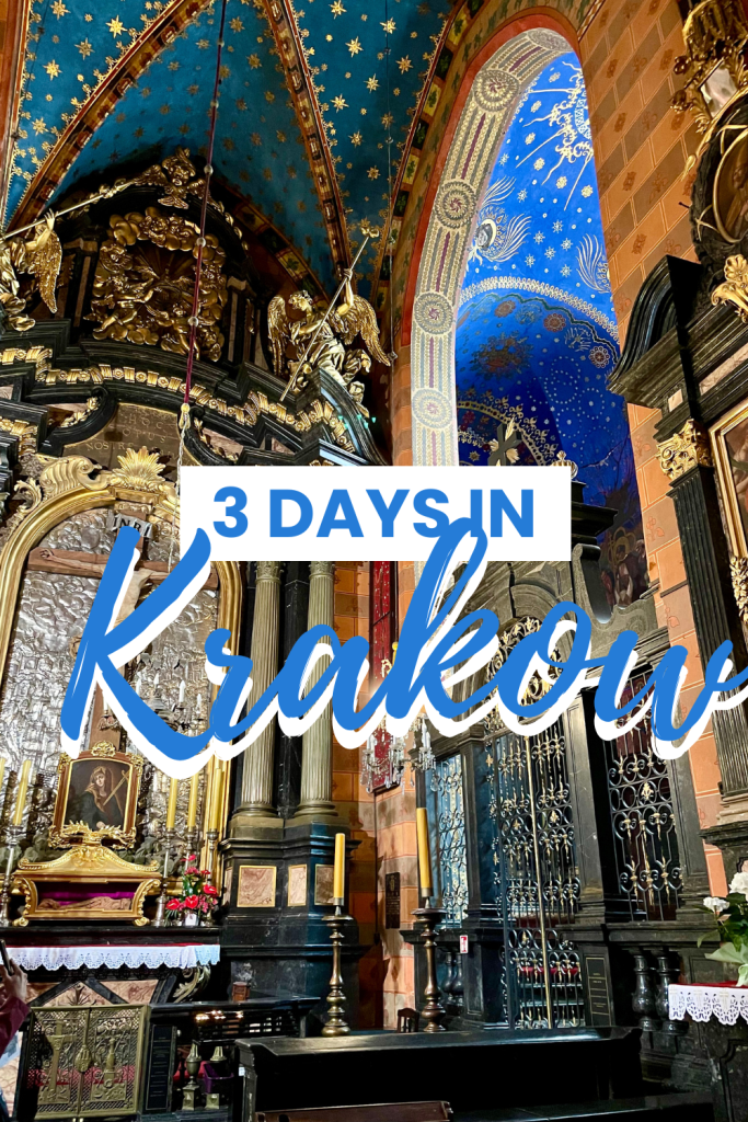 The Perfect 3 Days in Krakow Itinerary